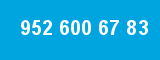 952 600 67 83 952 600 67 83